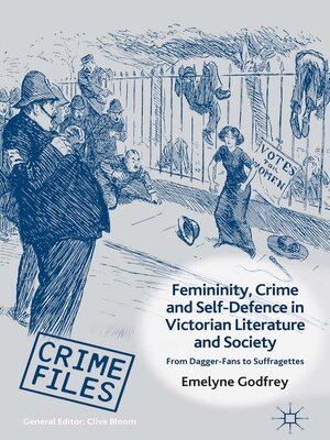 cover image of Femininity, Crime and Self-Defence in Victorian Literature and Society
